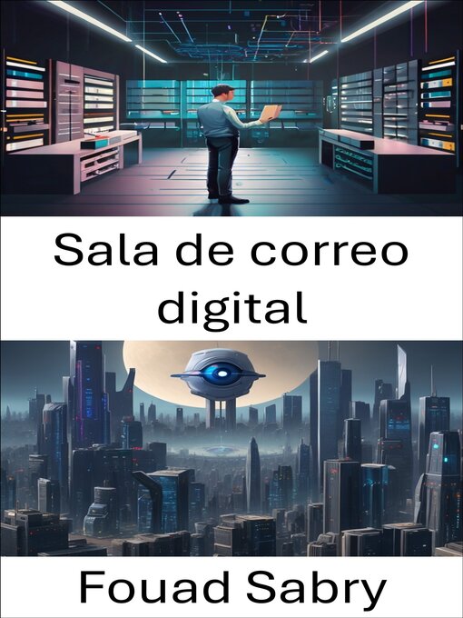 Title details for Sala de correo digital by Fouad Sabry - Available